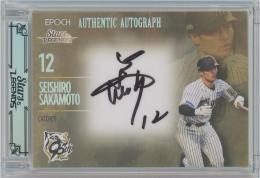 2025 EPOCH 阪神タイガース STARS & LEGENDS / 坂本誠志郎 ホロ版AUTHENTIC AUTOGRAPH直筆サインカード 【03/10】