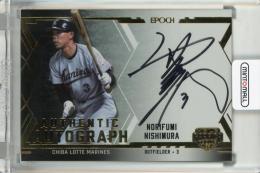 EPOCH OBクラブ ホログラフィカ 2025 西村徳文 直筆サインカード【16/92】 千葉ロッテマリーンズ