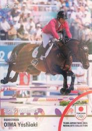 2024 EPOCH TEAM JAPAN PARIS MEDALISTS COLLECTION #29 大岩義明(馬術/総合馬術団体) ホログラム版 インサートカード