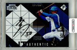 2022 EPOCH 北海道日本ハムファイターズ PREMIER EDITION 五十幡亮汰 #AA-34 AUTHENTIC AUTOGRAPH 直筆サインカード【12/30】