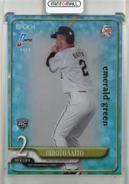 2025 EPOCH NPB  齋藤大翔 エメラルドグリーンパラレル(ファーストナンバー)【01/50】 埼玉西武ライオンズ