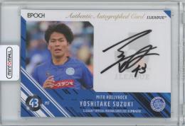 2021 EPOCH JカードUPDATE 鈴木喜丈(水戸ホーリーホック) 直筆サインカード 【49/50】