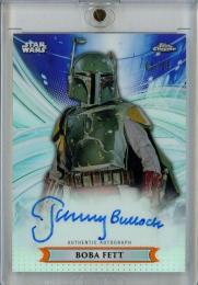 2019 Star Wars Topps Chrome Jeremy Bulloch/Boba Fett Autographs/#CA-JB【05/25】