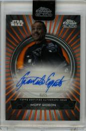 2024 TOPPS Chrome Black Star Wars Giancarlo Esposito as Moff Gideon Duality of the Galaxy Autographs Orange Refractors #BFAGE【07/25】
