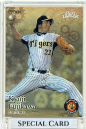 2022 EPOCH 阪神タイガース STARS & LEGENDS 藤川球児 レギュラーカード【32/52】