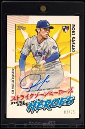 2025 Topps Update Japan Edition #SZH-1 Roki Sasaki Strike Zone Heroes Autograph【02/25】 (MSV#2094)