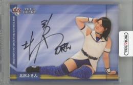 2015 BBM 女子プロレスカード TRUE HEART 直筆サインカード / 北沢ふきん 【82/90】
