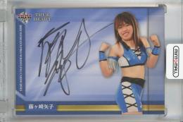 2015 BBM 女子プロレスカード TRUE HEART 直筆サインカード / 藤ヶ崎矢子 【56/90】