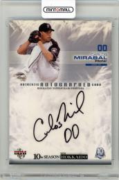 2013 BBM 北海道日本ハムファイターズ 10th SEASON WITH HOKKAIDO カルロス・ミラバル 直筆サインカード【013/120】