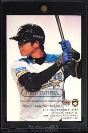 2013 BBM 北海道日本ハムファイターズ F92 大谷翔平 THE TWO-SWORD PLAYER (MSV#2080)