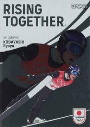 2024 EPOCH TEAM JAPAN WINTER OLYMPIANS #RT-10 小林陵侑(スキー・ジャンプ) RISING TOGETHER メタル版 インサートカード