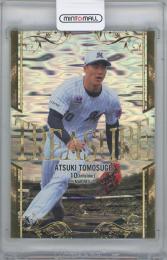 2023 BBM 千葉ロッテマリーンズ / 友杉篤輝 TREASUREインサートカード 【25/25】