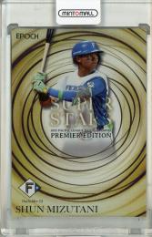 2025 Epoch Pacific League Premier Edition 水谷瞬 パラレル(ホロ)【10/20】 北海道日本ハムファイターズ