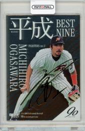 2024 BBM プロ野球90周年 小笠原道大 平成ベストナイン 銀紙金箔サイン版 200枚限定【190/200】日本ハムファイターズ