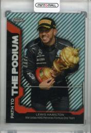 2021 Topps Chrome Formula 1 Racing Mercedes-AMG Petronas F1 Team Lewis Hamilton Path to the Podium