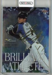 2017 BBM Infinity 大谷翔平 Brilliant Athlete 金箔サイン版【161/200】 北海道日本ハムファイターズ