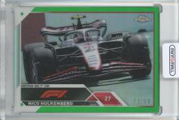 2023 Topps Chrome Formula Nico Hulkenberg Base/GreenParallel/#120【73/99】