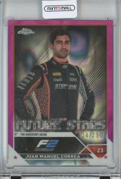 2023 Topps Chrome Fomula 1 Racing Juan Manuel Correa Base/F2 Drivers/Fuchsia Lava/#91【204/250】