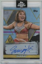 2021 TOPPS WWE Fully Loaded Future Stars Autographs / SARRAY