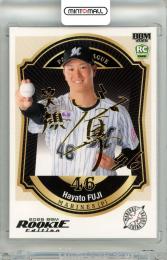 2026 BBM ルーキーエディション 冨士隼斗 #059 金箔サインカード【052/100】 ロッテ