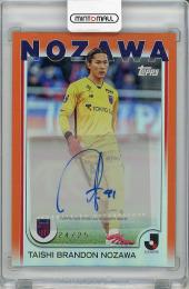 【サインシールに微スレあり】2025 TOPPS Jリーグ フラッグシップ 野澤大志ブランドン (FC東京) 直筆サインカード【24/25】