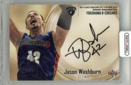 BBM ×B.LEAGUE 2016-17 FAST BREAK 1st Half ジェイソン・ウォッシュバーン 直筆サインカード【051/115】 横浜B-コルセアーズ