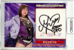 2022 BBM 女子プロレス  まなせゆうな 直筆サインカード 008/105