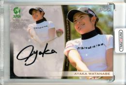 2021 EPOCH JLPGA 日本女子プロゴルフ協会 オフィシャルトレーディングカード 渡邉彩香 #AG-06 直筆サインカード ベース版【11/90】