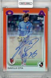 2025 Topps J.League Flagship 太田岳志 直筆サインカード Orange【22/25】 京都サンガF.C.