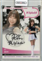 2023 BBM プロ野球チアリーダーカード DANCING HEROINE-舞- Rin 直筆サインカード【16/90】 千葉ロッテマリーンズ公式チアパフォーマーM☆Splash!!