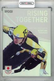 2024 EPOCH TEAM JAPAN WINTER OLYMPIANS 西谷岳文 RISING TOGETHER ホログラム版【44/75】 スケート・ショートトラック