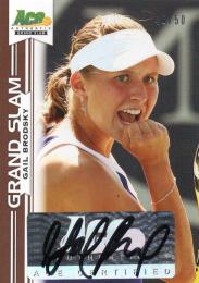 2013 ACE Authentic Grand Slam  Gail Brodsky Autograph 46/50