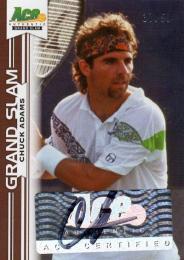 2013 ACE Authentic Grand Slam  Chuck Adams Autograph 37/50