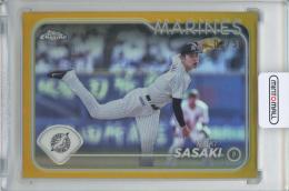 2024 TOPPS Chrome NPB 佐々木朗希 Base Gold Refractors【2/50】 千葉ロッテマリーンズ