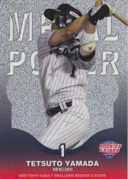 2020 EPOCH 東京ヤクルトスワローズROOKIES&STARS  山田哲人 METAL POWER ホログラム版(Lastナンバー!) 10/10