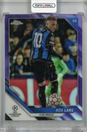 2021-22 Topps Chrome UEFA Champions League Noa Lang Purple Refractor #13 【237/250】 Club Brugge