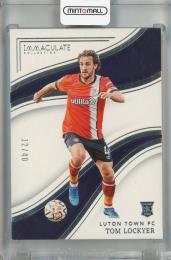 2023-24 Panini Immaculate Tom Lockyer Silver #183 RC ※白かけあり【32/40】 Luton Town FC