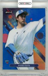 2025 TOPPS NPB FINEST 藤田琉生 #210 Base Blue Refractor Parallel【147/150】 日本ハム