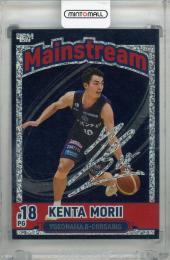 2025 BBM × B.LEAGUE 2024-25 SEASON FAST BREAK 2nd Half 森井健太 Mainstream ホロ箔サイン版【007/100】 横浜ビー・コルセアーズ