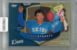 2023 BBM 埼玉西武ライオンズ ヒストリー1950-2023 東尾修 LIONS DYNASTY 金紙版【051/100】