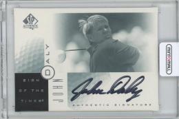 2001 UD SP Authentic Sign of the Times / JOHN DALY