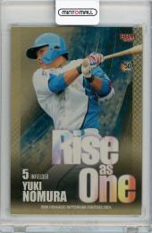 2024 BBM 北海道日本ハムファイターズ 野村佑希 Rise as One 金紙版 150枚限定【104/150】