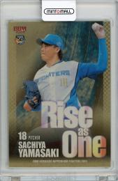 2024 BBM 北海道日本ハムファイターズ 山崎福也 Rise as One 金紙版 150枚限定【077/150】