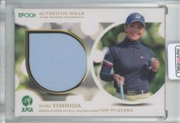 EPOCH 2023 JLPGA OFFICIAL TRADING CARDS TOP PLAYERS 吉⽥ 優利 ウエアカード/#PM-05【26/50】