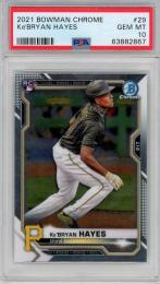 2021 TOPPS Bowman Chrome Ke'Bryan Hayes #29【PSA10】 Pittsburgh Pirates