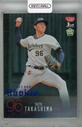 2024 BBM 1stバージョン 高島泰都 ブルー箔(RC)【185/200】 オリックス・バファローズ