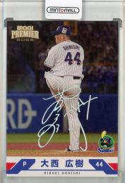 2025 EPOCH 東京ヤクルトスワローズ PREMIER EDITION  大西広樹 REGULAR FOIL SIGNATURE ホログラム版【22/25】