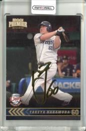 2025 EPOCH 埼玉西武ライオンズ PREMIER EDITION  中村剛也 REGULAR FOIL SIGNATURE ゴールド版【68/75】