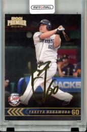 2025 EPOCH 埼玉西武ライオンズ PREMIER EDITION 中村剛也 REGULAR FOIL SIGNATURE ゴールド版【73/75】