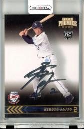 2025 EPOCH 埼玉西武ライオンズ PREMIER EDITION 齋藤大翔 REGULAR FOIL SIGNATURE シルバー版【18/99】